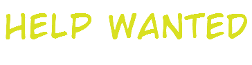 help wanted
